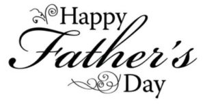 Happy Fathers Day
